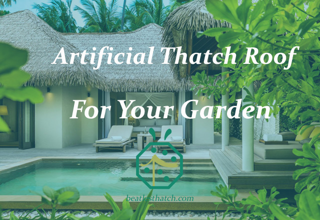 Artificial thatch roof for tropical backyard garden
